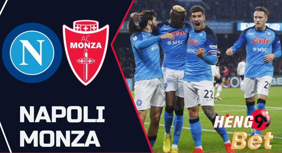 นาโปลี VS มอนซ่า - "Napoli VS Monza"