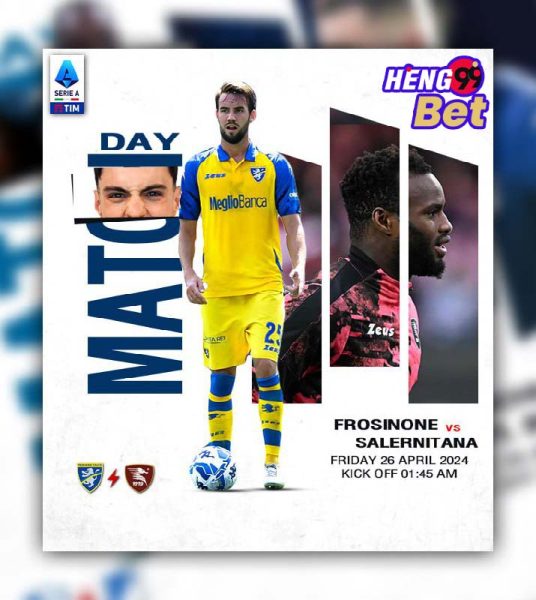 โฟรซิโนเน่ VS ซาแลร์นิตาน่า-"Frosinone VS Salernitana"