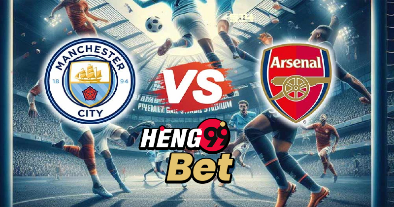 แมนฯซิตี้ vs อาร์เซน่อล วันนี้-"Man City vs Arsenal Today"