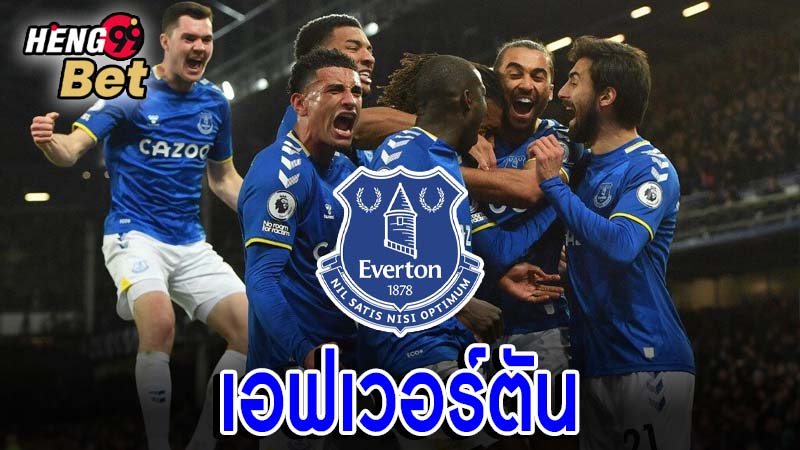เอฟเวอร์ตัน วันนี้-"Everton today"